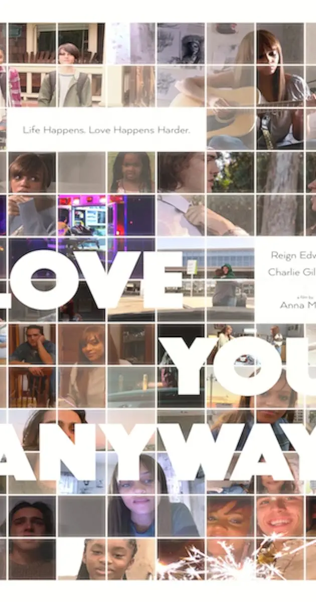 فیلم دوستت دارم به هر حال - Love You Anyway